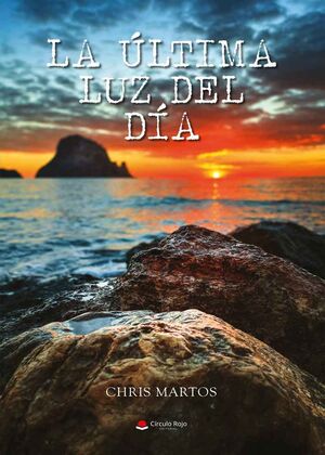 ÚLTIMA LUZ DEL DÍA, LA