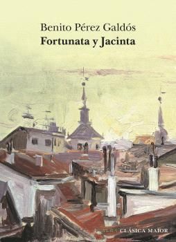 FORTUNATA Y JACINTA