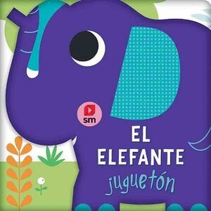 ELEFANTE JUGUETÓN, EL