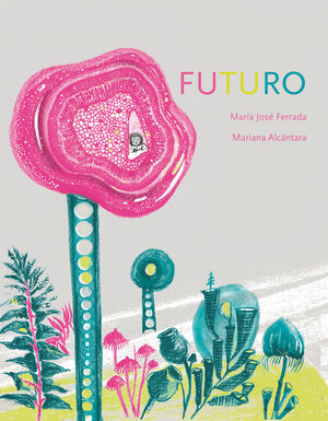 FUTURO, EL