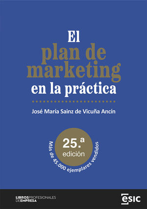 PLAN DE MARKETING EN LA PRÁCTICA, EL