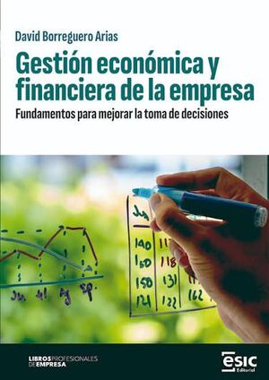 GESTIÓN ECONÓMICA Y FINANCIERA DE LA EMPRESA