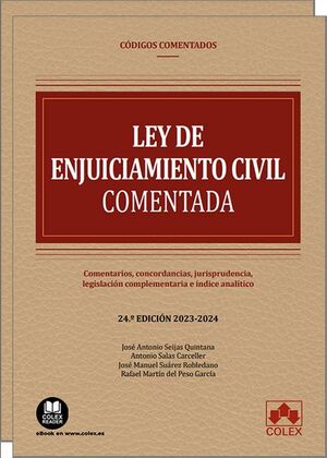 LEY DE ENJUICIAMIENTO CIVIL Y LEGISLACIÓN COMPLEMENTARIA (24ª ED.). CÓDIGO COMENTADO (2 TOMOS)