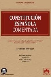 CONSTITUCIÓN ESPAÑOLA - CÓDIGO COMENTADO (8ª ED.)