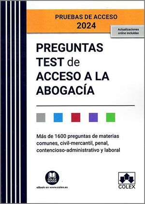 PREGUNTAS TEST DE ACCESO A LA ABOGACIA (2ª ED. -2024)