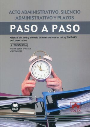 ACTO ADMINISTRATIVO SILENCIO ADMINISTRATIVO Y PLAZOS PASO A