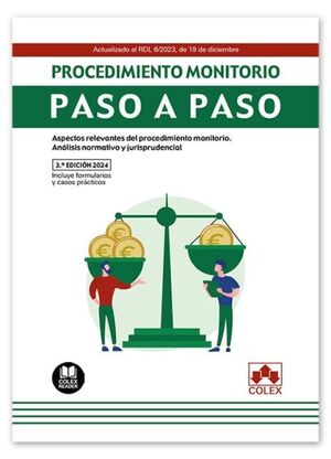 PROCEDIMIENTO MONITORIO. PASO A PASO (3.ª EDICIÓN)