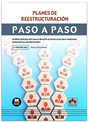 PLANES DE REESTRUCTURACION. PASO A PASO (2ª ED.2024) PASO A PASO