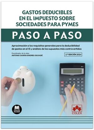 GASTOS DEDUCIBLES EN EL IMPUESTO SOBRE SOCIEDADES PARA PYMES. PASO A PASO