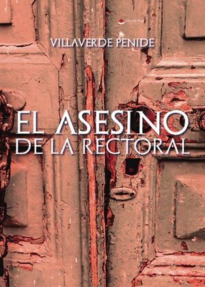 ASESINO DE LA RECTORAL, EL