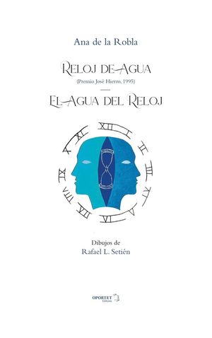 RELOJ DE AGUA/ EL AGUA DEL RELOJ