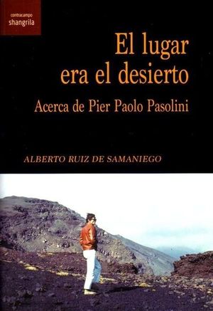 LUGAR ERA EL DESIERTO, EL