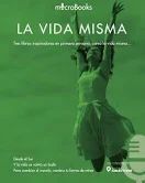 VIDA MISMA, LA. CAJITA (3 LIBROS)