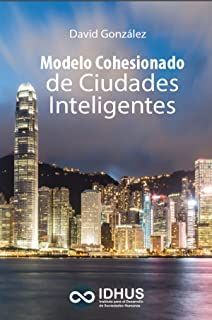 MODELO COHESIONADO DE CIUDADES INTELIGENTES