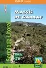 MASSIS DE GARRAF (ESCALA 1:20.000)