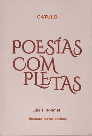 POESÍAS COMPLETAS (CATULO)