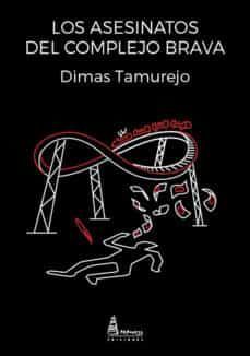 ASESINATOS DEL COMPLEJO BRAVA, LOS