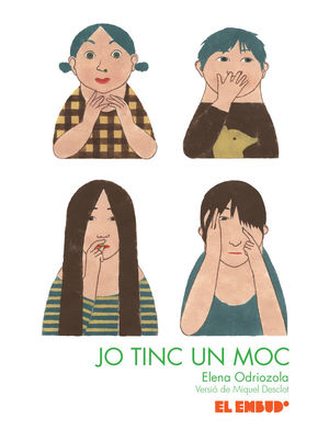 JO TINC UN MOC - (CATALÀ)