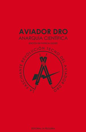 AVIADOR DRO. ANARQUIA CIENTIFICA