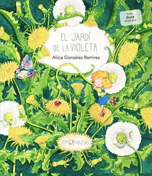JARDÍ DE LA VIOLETA, EL