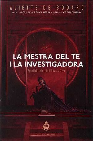 MESTRA DEL TE I LA INVESTIGADORA, LA