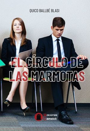 CÍRCULO DE LAS MARMOTAS, EL