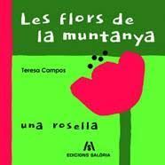 FLORS DE MUNTANYA, LES