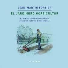 JARDINERO HORTICULTOR, EL