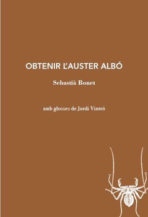OBTENIR L'AUSTER ALBÓ
