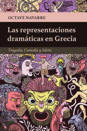 REPRESENTACIONES DRAMÁTICAS EN GRECIA, LAS