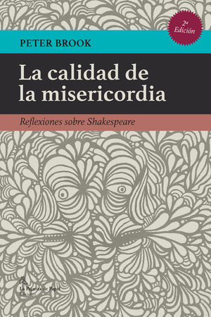 CALIDAD DE LA MISERICORDIA, LA