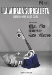 MIRADA SURREALISTA, LA