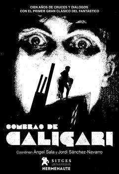 SOMBRAS DE CALIGARI: CIEN AÑOS DE CRUCES Y DIÁLOGOS