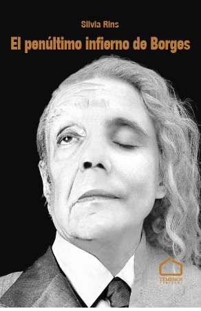 PENÚLTIMO INFIERNO DE BORGES, EL