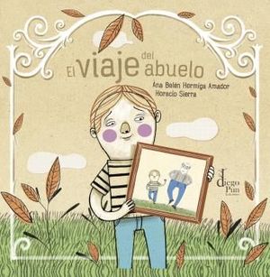 VIAJE DEL ABUELO, EL