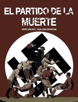 PARTIDO DE LA MUERTE, EL