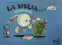 BIBLIA SEGUN MISI GENESIS, LA