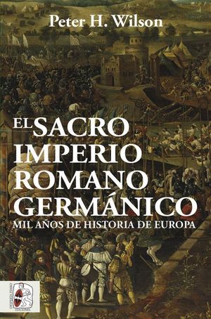 SACRO IMPERIO ROMANO GERMÁNICO, EL