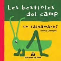 BESTIOLES DEL CAMP, LES