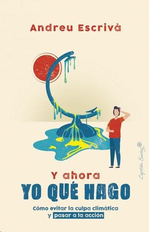Y AHORA YO QUÉ HAGO