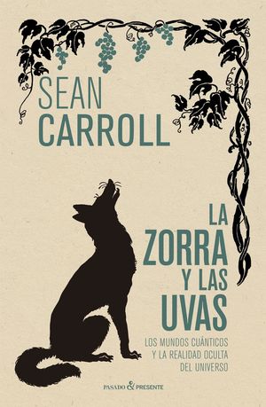 ZORRA Y LAS UVAS, LA