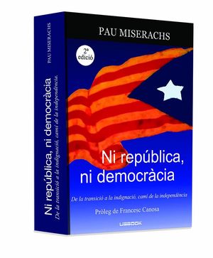 NI REPÚBLICA, NI DEMOCRÀCIA