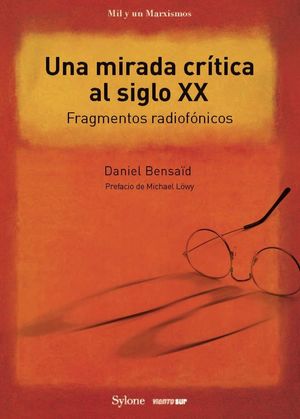 MIRADA CRITICA AL SIGLO XX, UNA