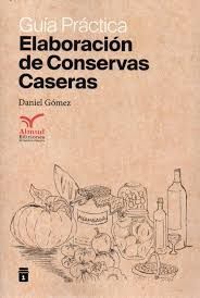 ELABORACIÓN DE CONSERVAS CASERAS