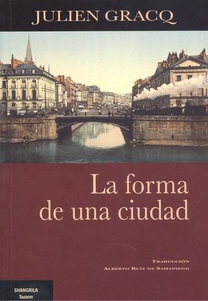 FORMA DE UNA CIUDAD, LA