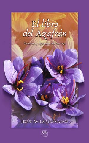 LIBRO DEL AZAFRAN, EL