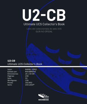 U2-CB ULTIMATE UCS COLLECTOR'S BOOK (LIBRO DEL COLECCIONISTA DE SETS UCS)