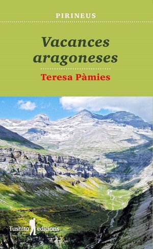 VACANCES ARAGONESES - PIRINEUS