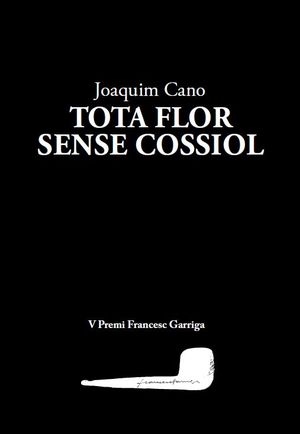 TOTA FLOR SENSE COSSIOL