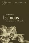 NOUS, COM PREPARAR-LES 12 VEGADES, LES